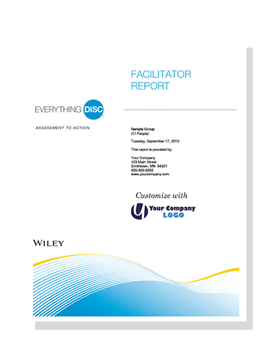DiSC Assessment:  Everything DiSC® Facilitator Report